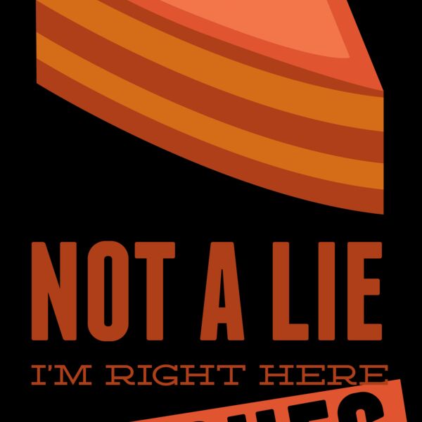 Not a Lie I'm Right Here Bitches Thumbnail